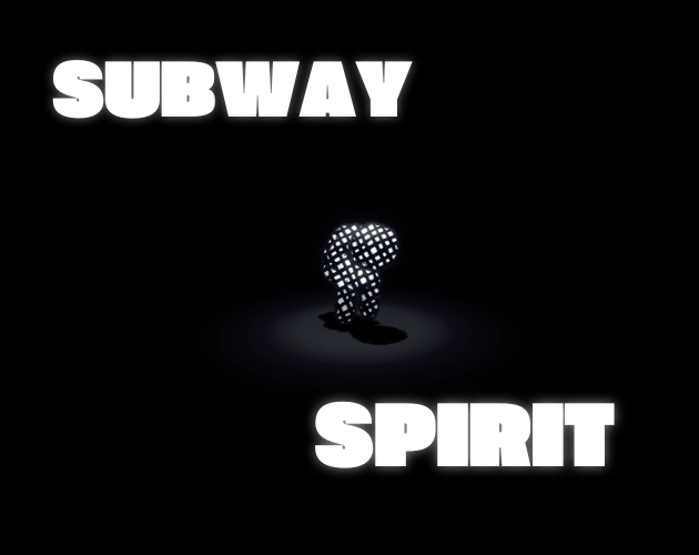 Subway Spirit (Demo)