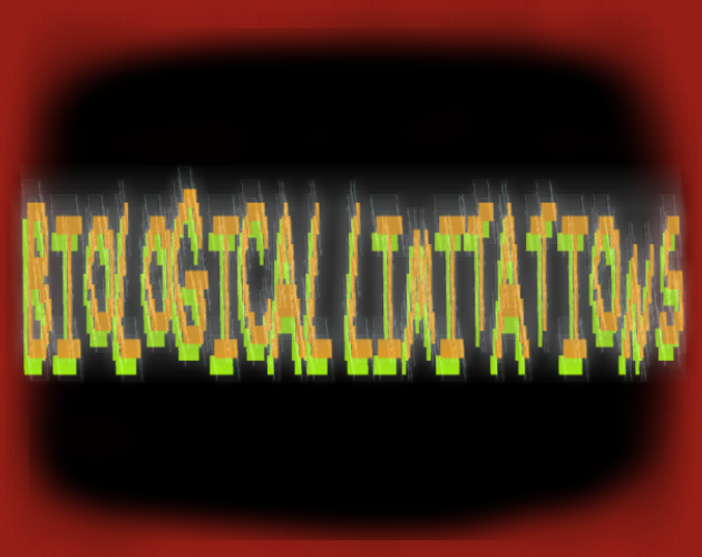 Biological Limitations