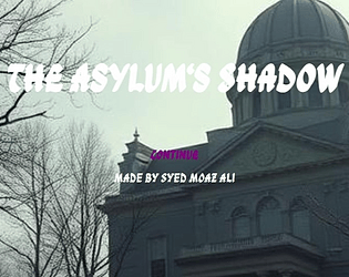 The Asylums Shadows