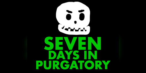 Cover image for Seven Days in Purgatory