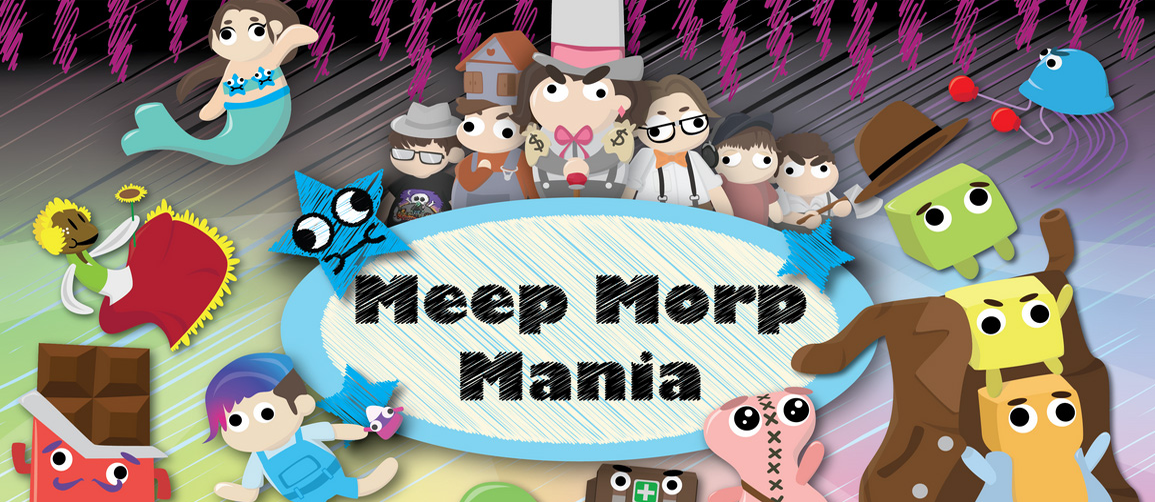 Meep Morp Mania