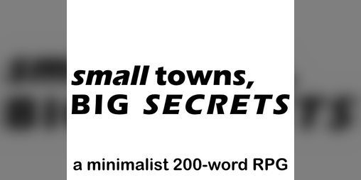 Cover image for small towns, BIG SECRETS