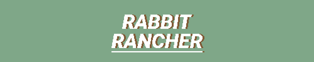 Rabbit Rancher