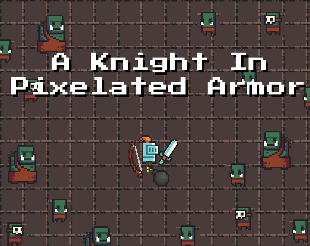 A Knight in Pixelated Armor