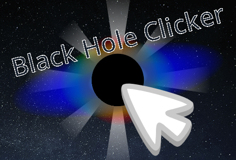 Black Hole Clicker