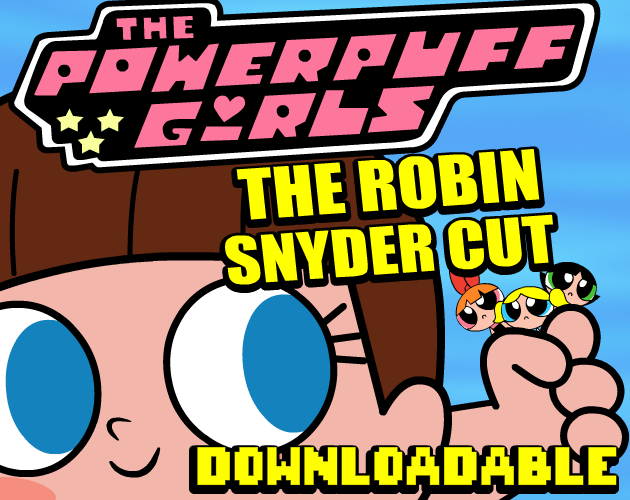 Cover image for The Robin Snyder Cut (Downloadable)
