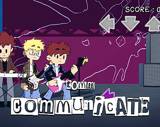 Tomm - Communicate (Rhythm Game)