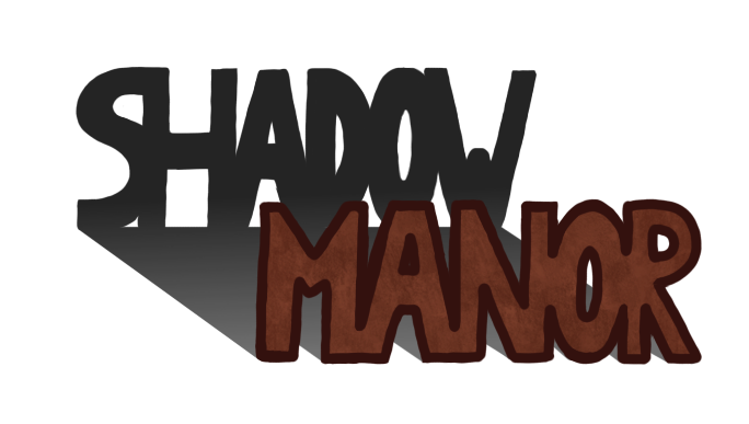 Shadow Manor