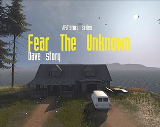 Fear The Unknown Dave Story [Free] [Adventure] [Windows] [macOS]