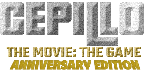 Cepillo: The Movie The Game: Anniversary Edition