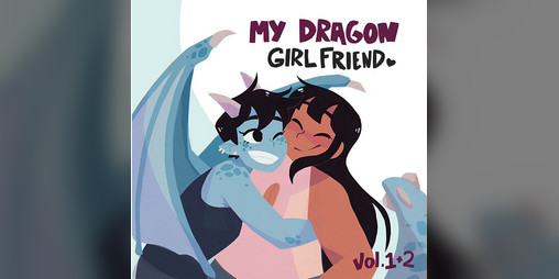 Cover image for My Dragon Girlfriend Vol. 1 + 2