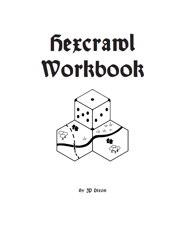 Hexcrawl workbook by jp dixon