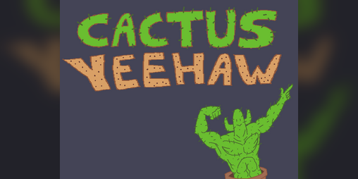 Cover image for Cactus Yeehaw (Godot Wild Jam 6)