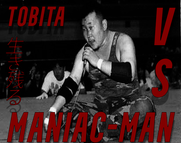 Survival Tobita vs Maniac-Man: Halloween Deathmatch SPECIAL!!!