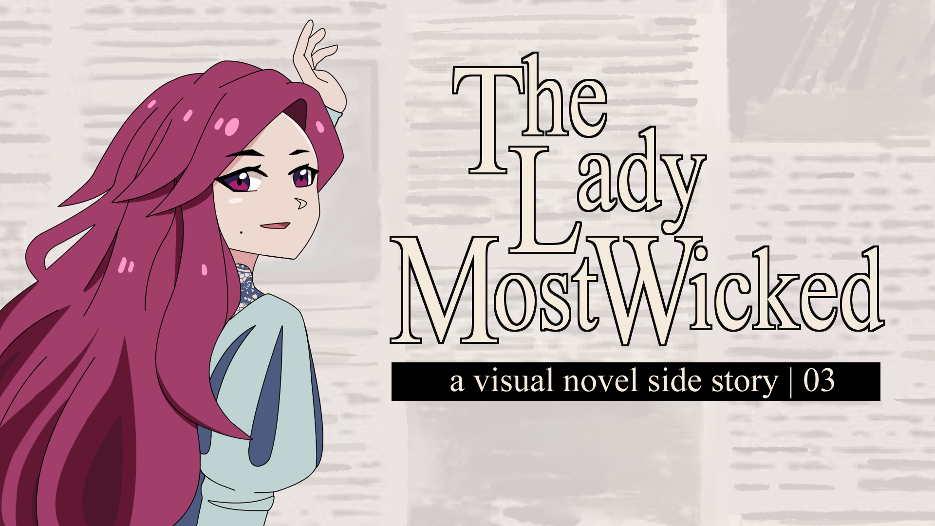 The Lady Most Wicked: Side Story 03