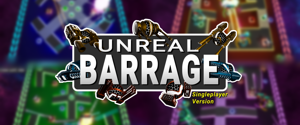 Unreal Barrage