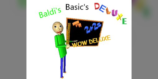 Cover image for Baldi's Basics Classic Deluxe (V2.2)