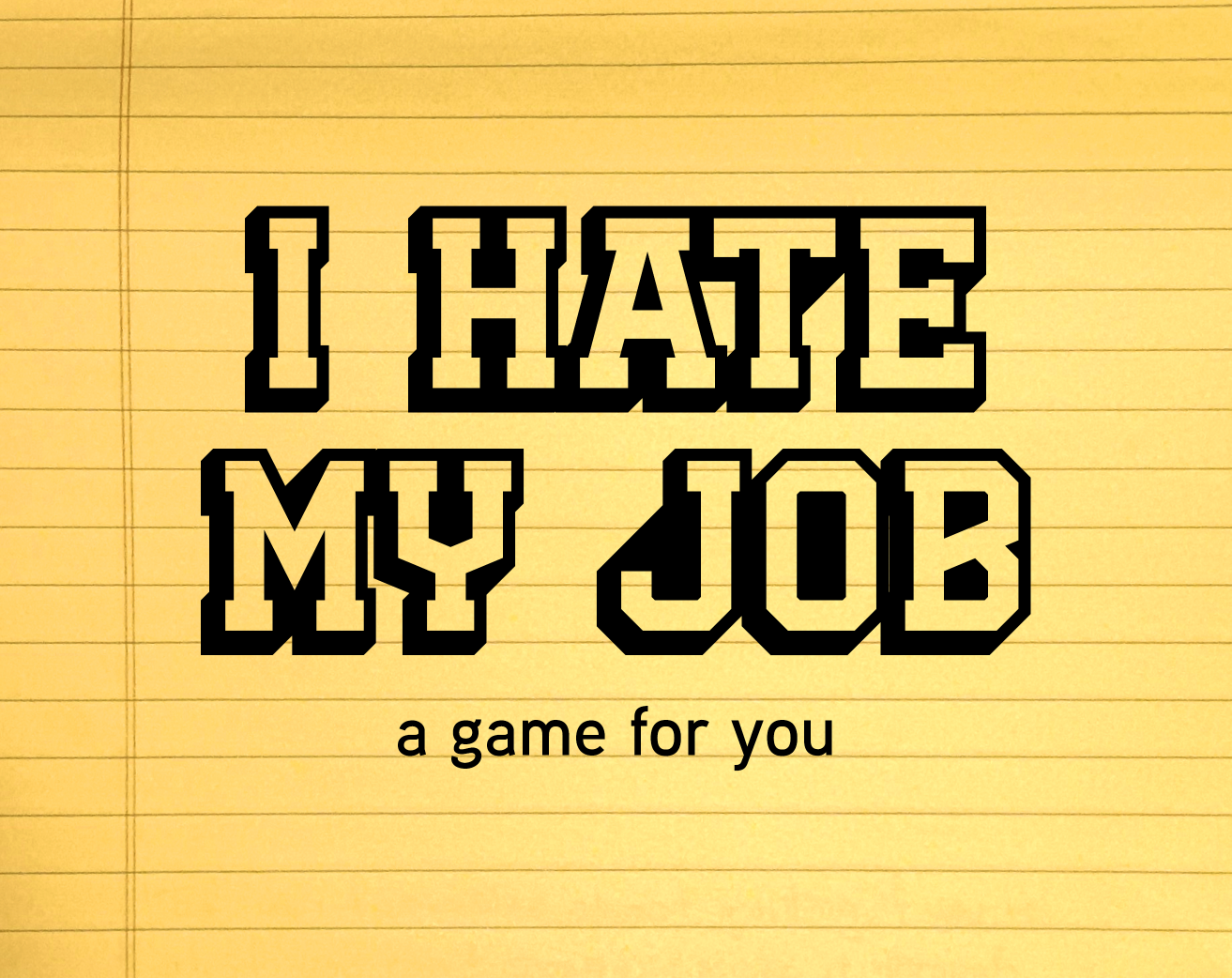 Portada de I HATE MY JOB