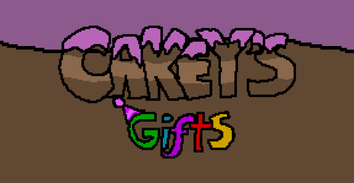 Cakey's Gifts