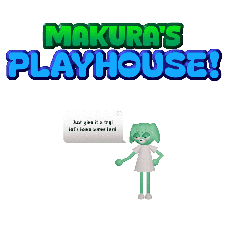 Makura's Playhouse! - Demo Version