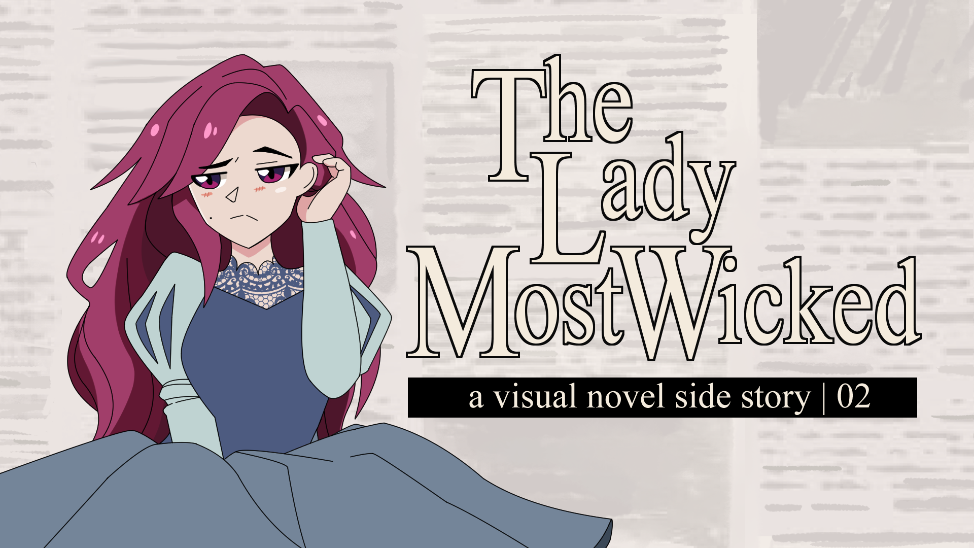 The Lady Most Wicked: Side Story 02