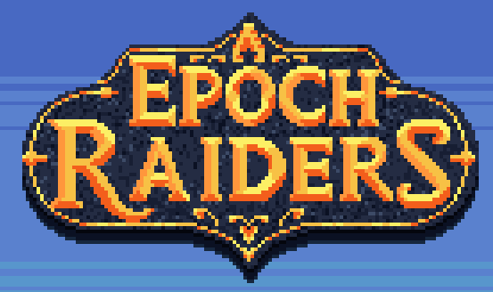 Epoch Raiders