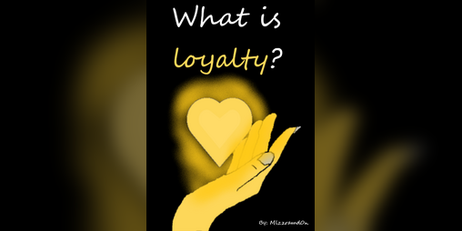 Cover image for What Is Loyalty?