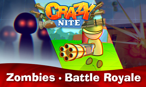 Crazynite.io - Battle royale and zombies! - Release Announcements 