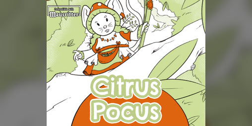 Cover image for Citrus Pocus - Mausritter
