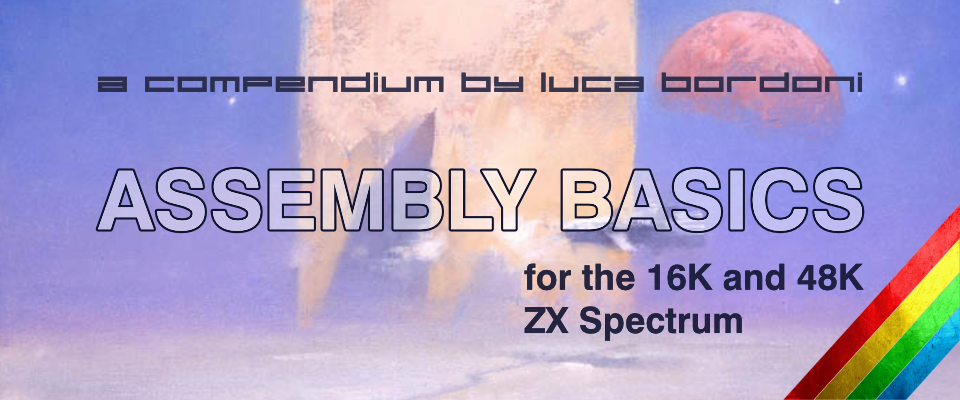 Assembly Basics for the ZX Spectrum