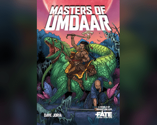 Masters of Umdaar • A World of Adventure for Fate Core  