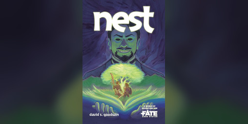 Cover image for Nest • A World of Adventure for Fate Core