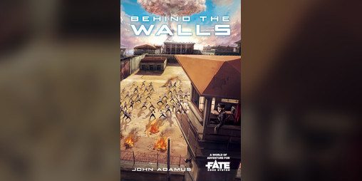 Cover image for Behind the Walls • A World of Adventure for Fate Core