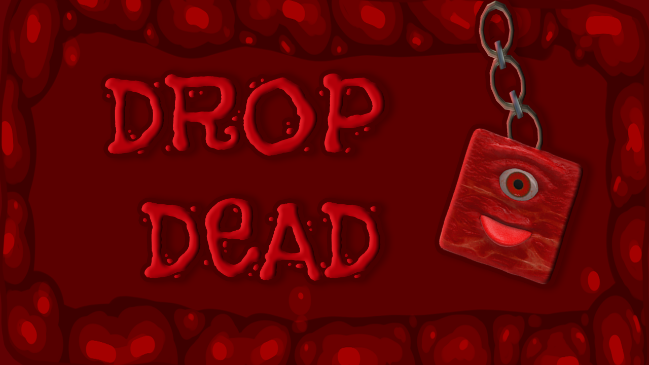 Drop Dead