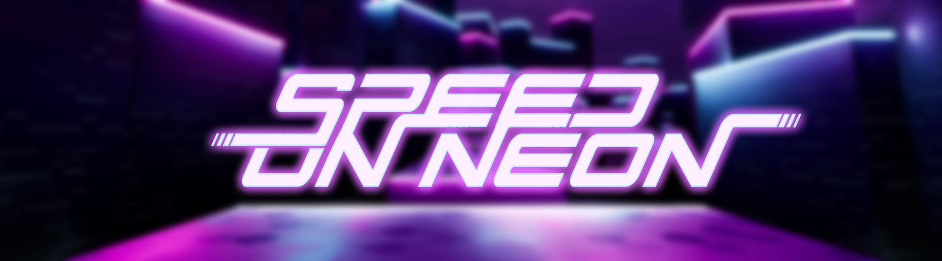 Speed On Neon