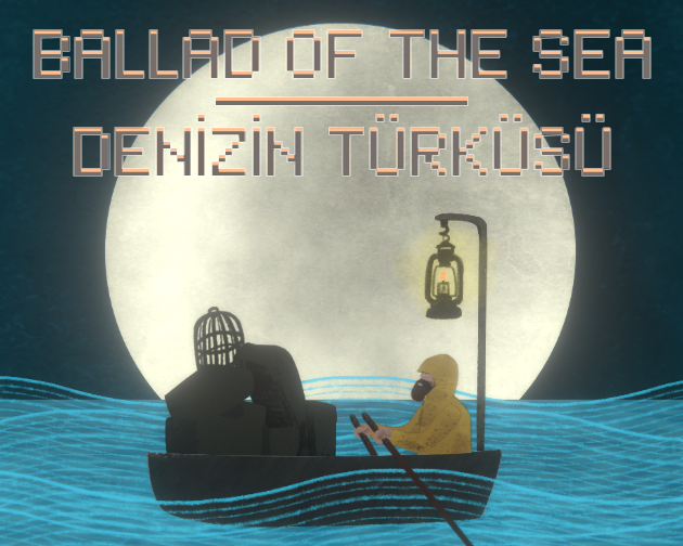 Cover image for Ballad of the Sea (Denizin Türküsü)