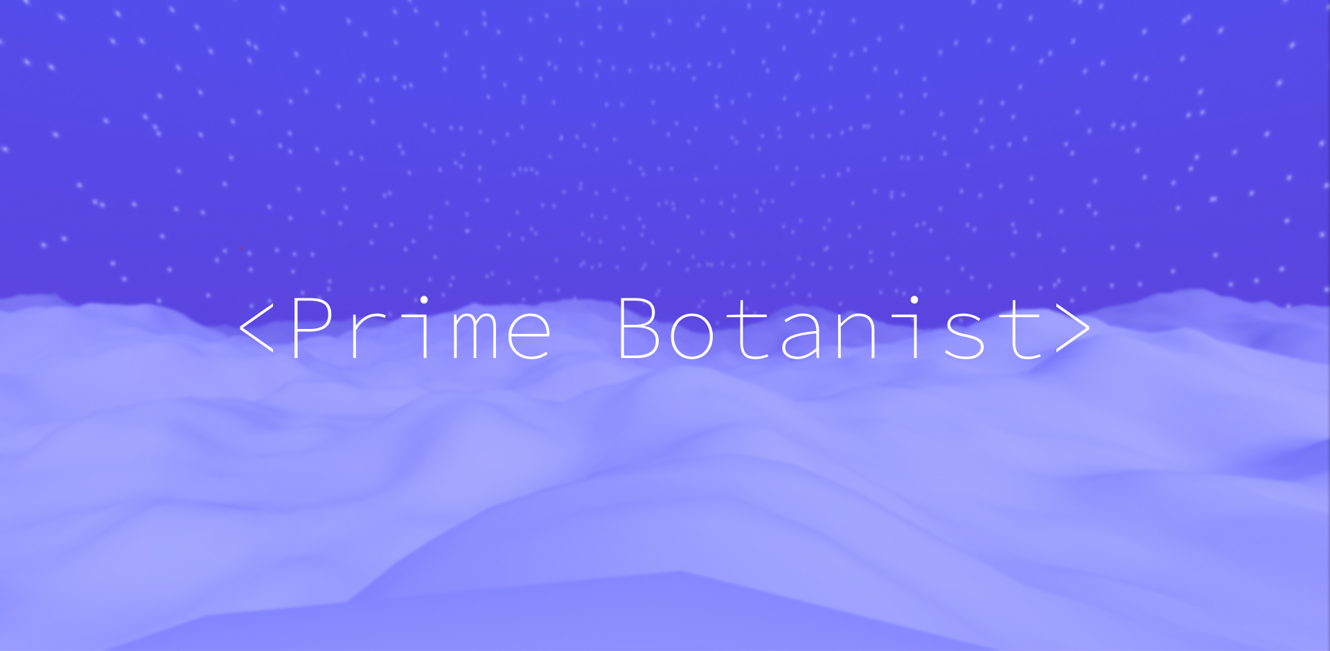 Prime Botanist