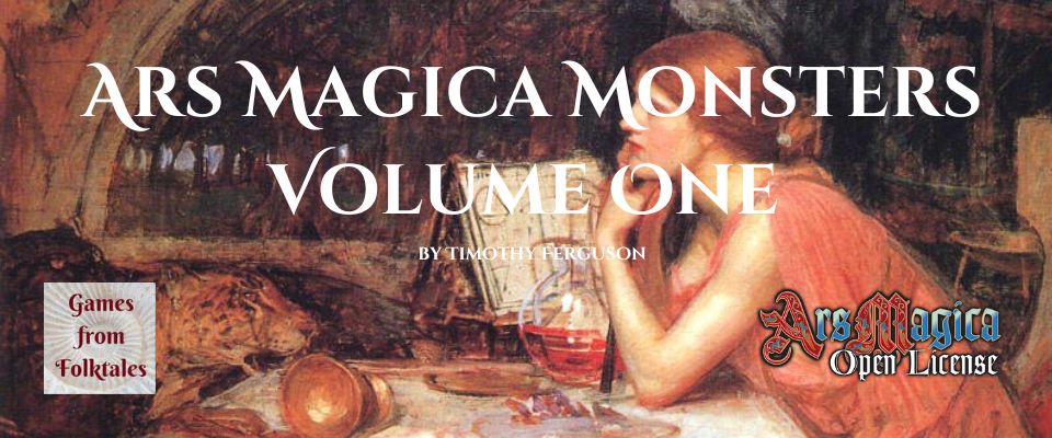 Ars Magica Monsters Volume One