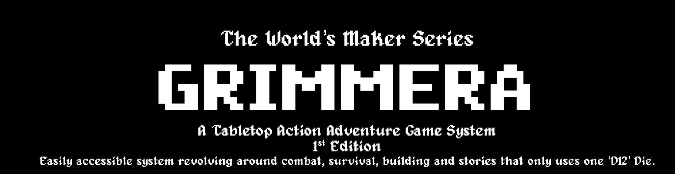 The World's Maker Series - GRIMMERA