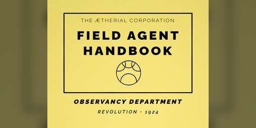 Cover image for Field Agent Handbook: 1924 Revolution