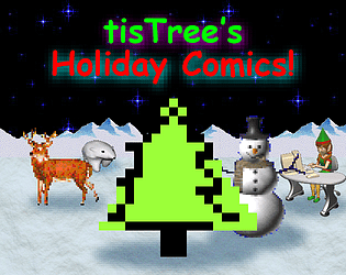 tisTree's Holiday Comics!