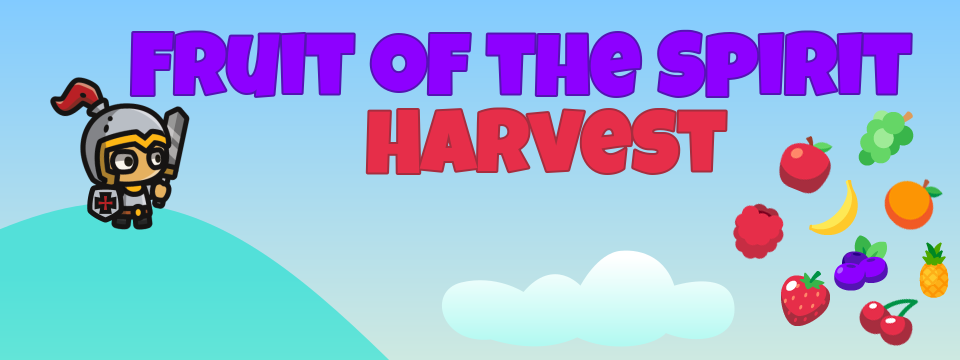 Fruit of the Spirit Havest