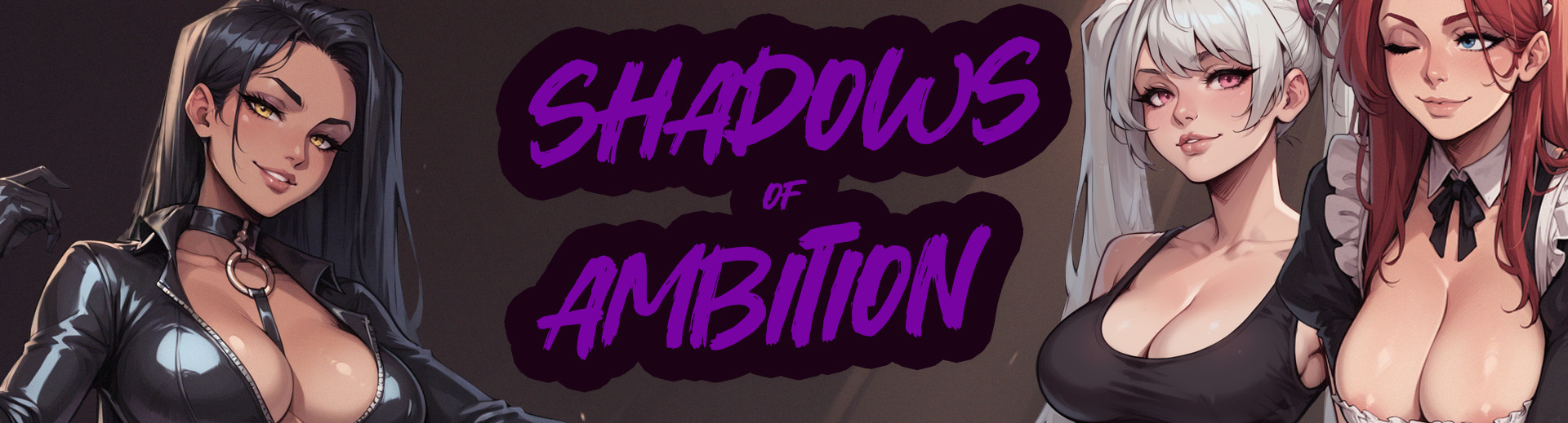 Shadows of Ambition