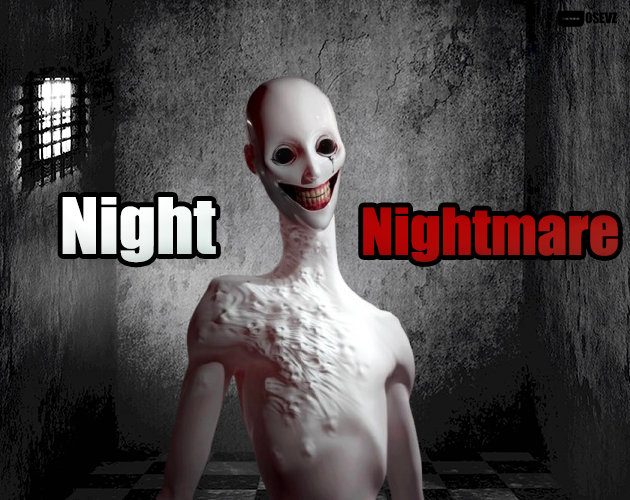 Night Nightmare