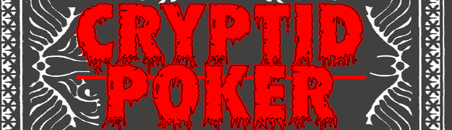 Cryptid Poker