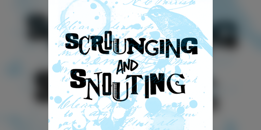 Cover image for Scrounging & Snouting