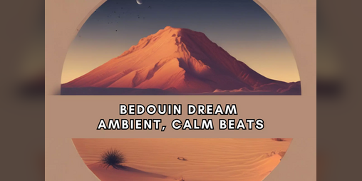 Cover image for Bedouin Dream & Boom Bap Classical Fusion |2 Packs One Price