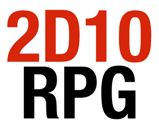 2D10 RPG   - one page Creative Commons roleplaying game 