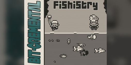 Cover image for Bit-cremental: Fishistry