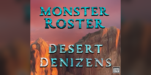 Cover image for Monster Roster I: Desert Denizens